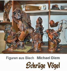 Michael Diem Figuren aus Blech