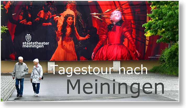 Tagestour Meiningen
